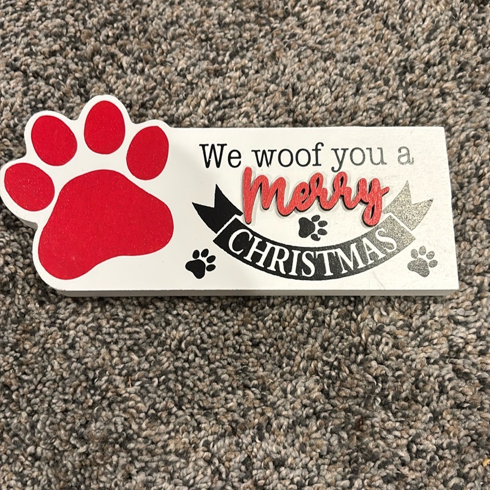 We Woof you a Merry Christmas Paw Print wooden decor